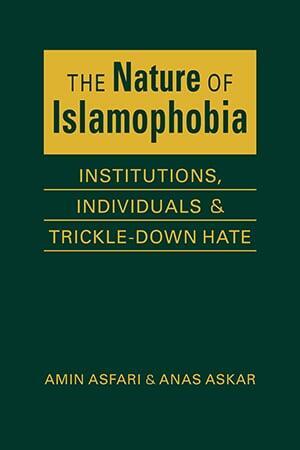 The Nature of Islamophobia